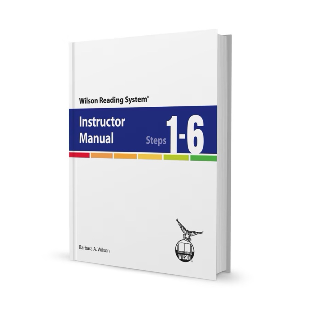 Wilson Reading System Instructor Manual Steps 1-6
